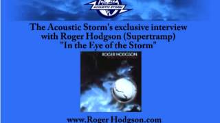 Roger Hodgson of Supertramp Acoustic Storm Exclusive Interview [upl. by Florin]