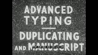 US NAVY ADVANCED TYPING DUPLICATING AND MANUSCRIPT TYPEWRITER INSTRUCTIONAL FILM 58184 [upl. by Rosy]