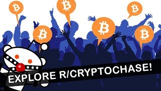 Creating A Cryptocurrency Community On Reddit rCryptoChase [upl. by Carpio]