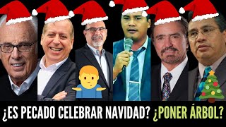 ¿Es Pecado Celebrar Navidad 🎁 🎁 ¿Y Poner el Árbol 🎄 🎄 [upl. by Oleic]