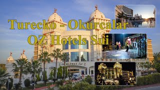 Oz Hotels Sui Resort Turecko  Okurcalar [upl. by Lomasi]