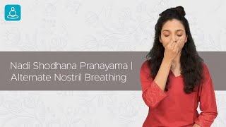 Nadi Shodhana Pranayama  Practice Alternate Nostril Breathing for Better Health amp Wellbeing [upl. by Odrarej802]