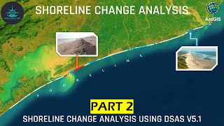 Shoreline Change Analysis with DSAS v51 in ArcMap  Shoreline Change Analysis PART 2 [upl. by Raphaela115]