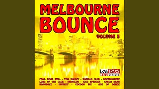 Melbourne Bounce Vol 3 Nonstop DJ Megamix [upl. by Delmer871]