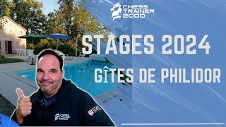 🔥Teaser Stages déchecs 2024 aux gîtes de philidor🔥 [upl. by Aneer285]