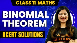 Binomial Theorem  Class 11 Maths  NCERT Solutions [upl. by Restivo360]