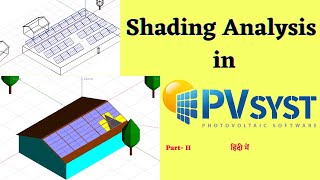 Near Shading Analysis in PVsyst Software 72 V Solar Designing Tutorial in pvsyst software [upl. by Janiuszck]