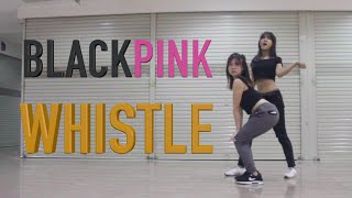 BLACKPINK  WHISTLE DANCE COVER by Natya amp Naissa [upl. by Jordans]