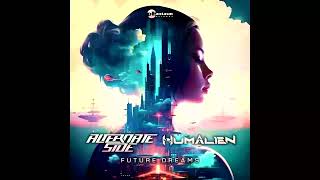 Alternate Side Humalien  Lucid Future [upl. by Aitas126]