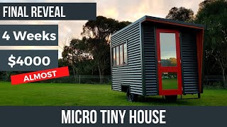 Micro Tiny House Final reveal of the tiny house I tried to build for under 4000 in 4 weeks [upl. by Lontson881]