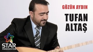 Tufan Altaş  Gözün Aydın Official Audio [upl. by Aron]