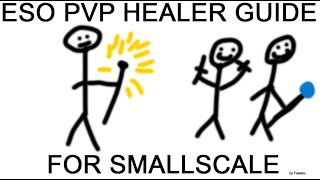 ESO PvP Healer Guide Smallscale [upl. by Lareena74]