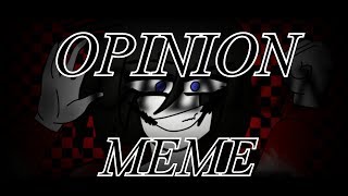 OPINION MEME Creepypasta Jeff the Killer [upl. by Eatnoj]