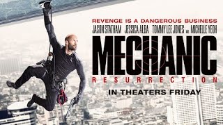 Mechanic Resurrection 2016 Full Movie Dubbed In Hindi [upl. by Goldarina]