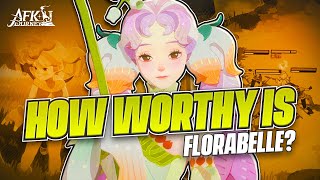 How Worthy is Florabelle Potentially【AFK Journey】 [upl. by Anaitak]