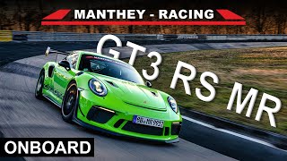 Nordschleife Onboard  Porsche 9912 GT3 RS MR 206 Kilometer in 649656 minutes with Kévin Estre [upl. by Nollek308]