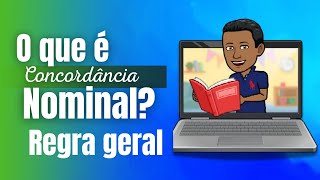 O que é a concordância nominal Regra Geral [upl. by Nairod]