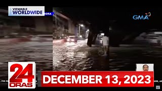 24 Oras Express December 13 2023 HD [upl. by Vitkun]