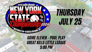 NYS 2024 Little League Tournament  Pool Play  Game Eleven [upl. by Muire]