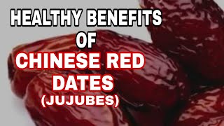 Red dates  Jujube fruit health benefits  Chinese Medicine Practitioners tips （中药红枣的功效） [upl. by Atteirneh]