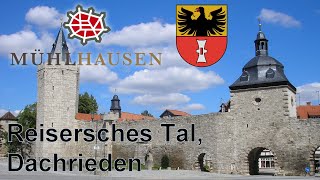 Mühlhausen  Thüringen  Reisersches Tal Dachrieden und zurück [upl. by Giddings33]