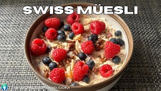 🇨🇭The Original Overnight Oats  Swiss Bircher Muesli [upl. by Tereve752]