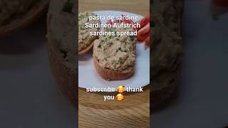 pastă de sardine Sardinen Aufstrichsardines spread subscribe 🥰 foryou viral food yummy [upl. by Yruok]