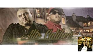 Big Los feat chinoAlto Calibre [upl. by Tayyebeb]