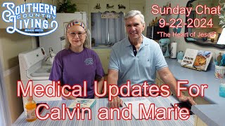 Medical Updates For Calvin and Marie  Sunday Chat 9222024  The Heart of Jesus [upl. by Hortensia]