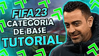 FIFA 23  COMO TER A MELHOR CATEGORIA DE BASE DO JOGO TUTORIAL [upl. by Faline]