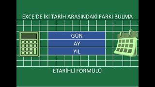 EXCELDE İKİ TARİH ARASINDA GÜNAYYIL FARKI HESAPLAMAexcel [upl. by Leith392]