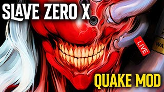 Quake Mod Slave Zero X Episode Enyo [upl. by Asir]