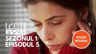 Lecții de viață  Sezonul 1 Episodul 5  Fiicele Abandonate [upl. by Lertnek248]