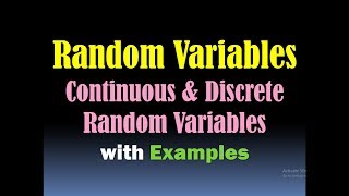 Random Variables Continuous Random Variables and Discrete Random Variables with Examples HD [upl. by Pittman339]