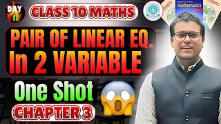 Day 11🔥 Pair Of Linear Equations In Two Variables  Class 10 Maths  Chapter 3 Maths Class 10 [upl. by Atteloiv]