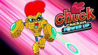 Chuck Chicken Power Up Special Edition Compilation 19  Cartoon Show [upl. by Aihsar]