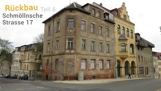 Altenburg Thüringen Abriss quotSchmöllnsche Strasse 17quot Teil 6  HD  ALTENBURGDOKU [upl. by Ynohtna]