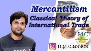 Mercantilism  Classical Theory of International Trade in Hindi [upl. by Olympias514]