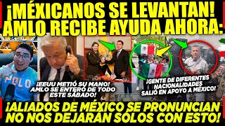 SABADAZO AMLO RECIBE APOYO INTERNACIONAL ¡MEXICANOS SE LEVANTAN EN EMBAJADA EEUU SE METIÓ ECUADOR [upl. by Annelg]