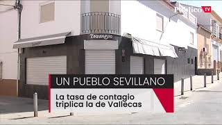 Casariche el municipio sevillano con una tasa de contagio que triplica la de Puente de Vallecas [upl. by Drucy]