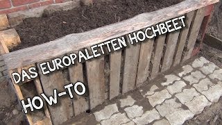 Das Europaletten Hochbeet HowTo  der AUSSTEIGER [upl. by Concettina]