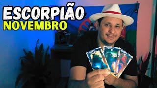 ESCORPIÃO NOVEMBRO ♏️ QUE MÊS INCRÍVEL [upl. by Gem]