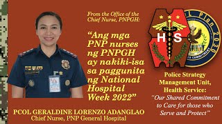 National Hospital Week CY 2022 Part 3  Former Chief Nurses of PNP General Hospital PNPGH [upl. by Wright733]