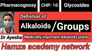 What is Alkaloids ll Groups of Alkaloids [upl. by Vernice]