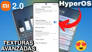 😍NUEVAS TEXTURAS AVANZADAS DE HYPEROS EN XIAOMI  COMO SE ACTIVAN [upl. by Akirdnahs]