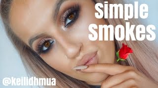 Simple Smokes  KeilidhMua [upl. by Dorn]