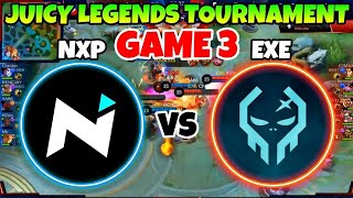 Exe creation vs Nxp solid game 3 Juicy Legend Tournament 2021 [upl. by Tommi]