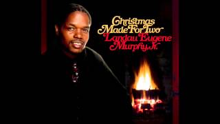 Landau Eugene Murphy Jr  Let It Snow [upl. by Stefan]