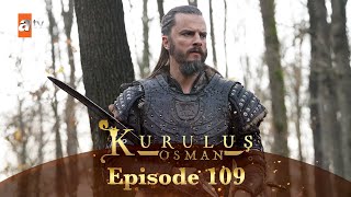 Kurulus Osman Urdu  Season 5 Episode 109 [upl. by Osbourn]