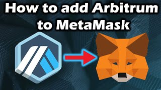 How to add Arbitrum to MetaMask [upl. by Eelynnhoj569]